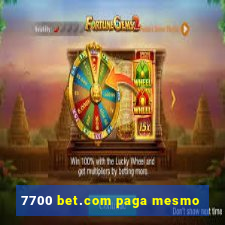 7700 bet.com paga mesmo